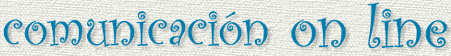 COMUNICACION ON LINE